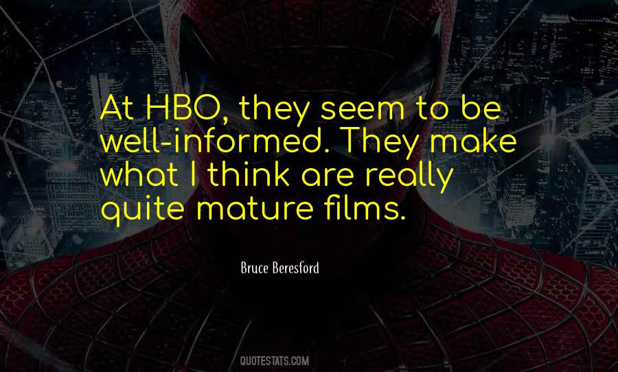 Bruce Beresford Quotes #1619638