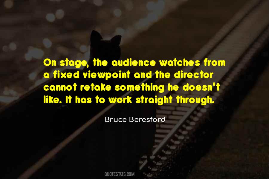 Bruce Beresford Quotes #592032