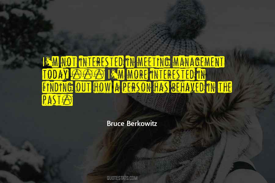 Bruce Berkowitz Quotes #479800