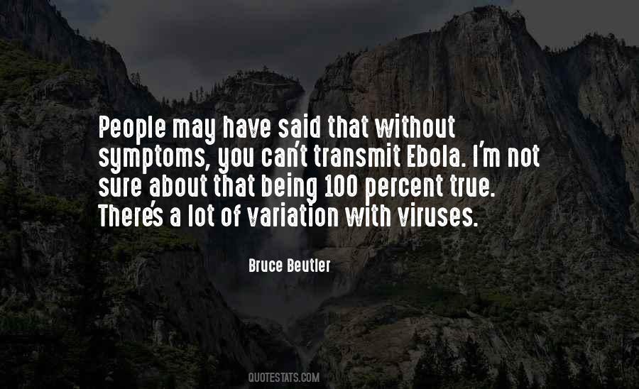 Bruce Beutler Quotes #502241