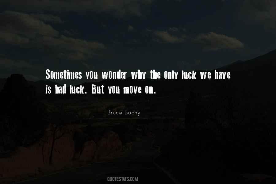 Bruce Bochy Quotes #527779 Bruce Bochy Quotes #527779