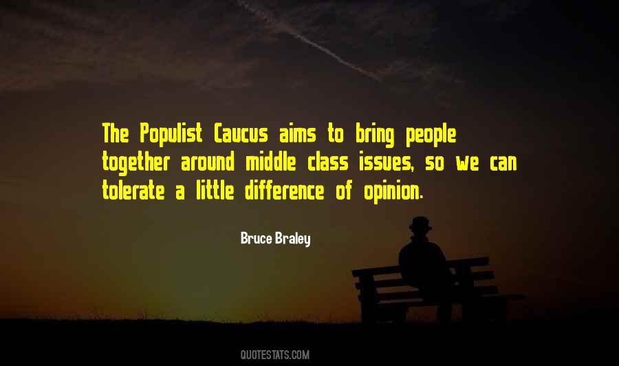 Bruce Braley Quotes #283775