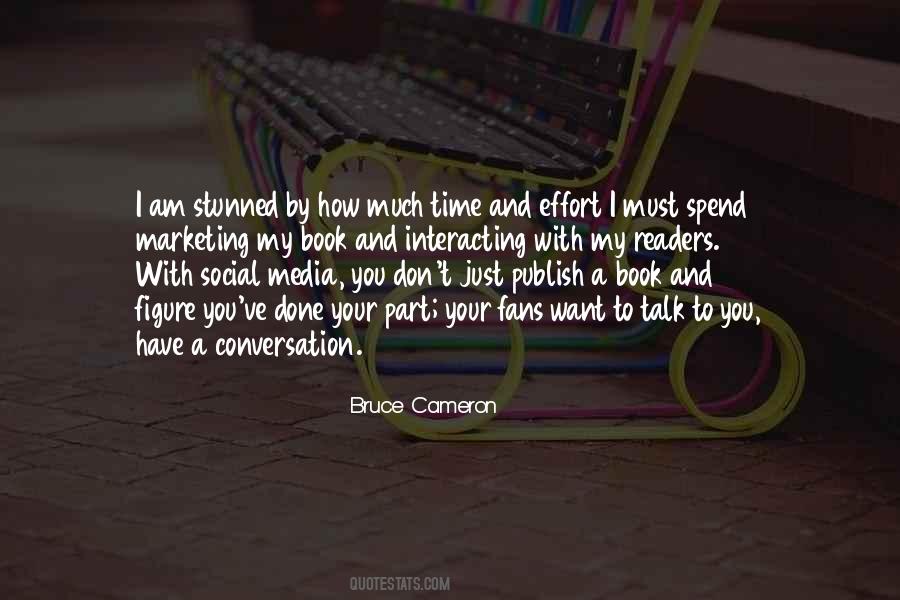 Bruce Cameron Quotes #1029885