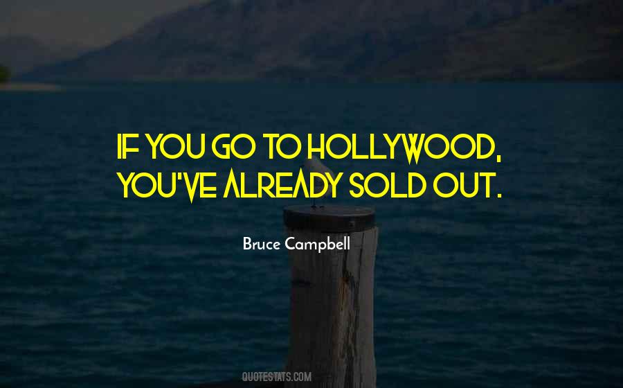 Bruce Campbell Quotes #1129497