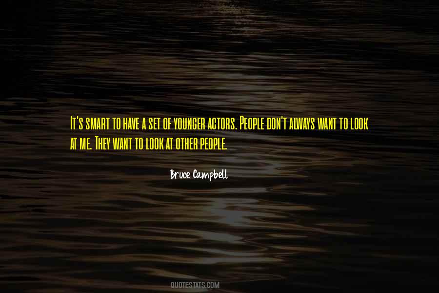 Bruce Campbell Quotes #1149247
