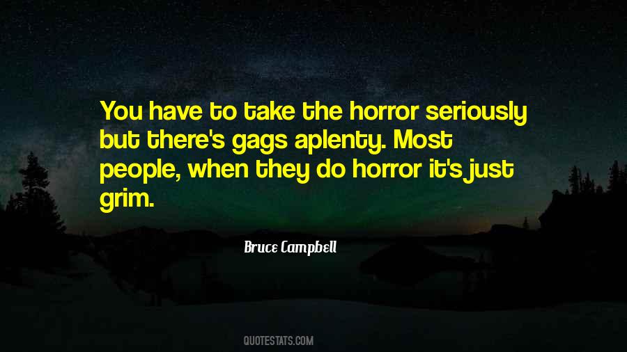 Bruce Campbell Quotes #1258709