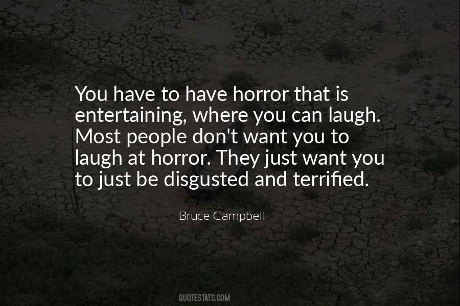 Bruce Campbell Quotes #144338