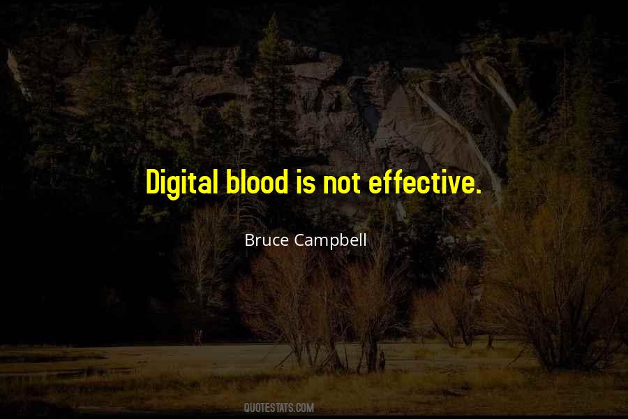 Bruce Campbell Quotes #1718361