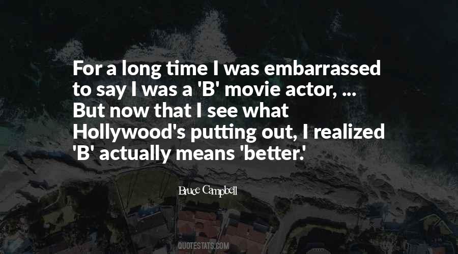 Bruce Campbell Quotes #983394