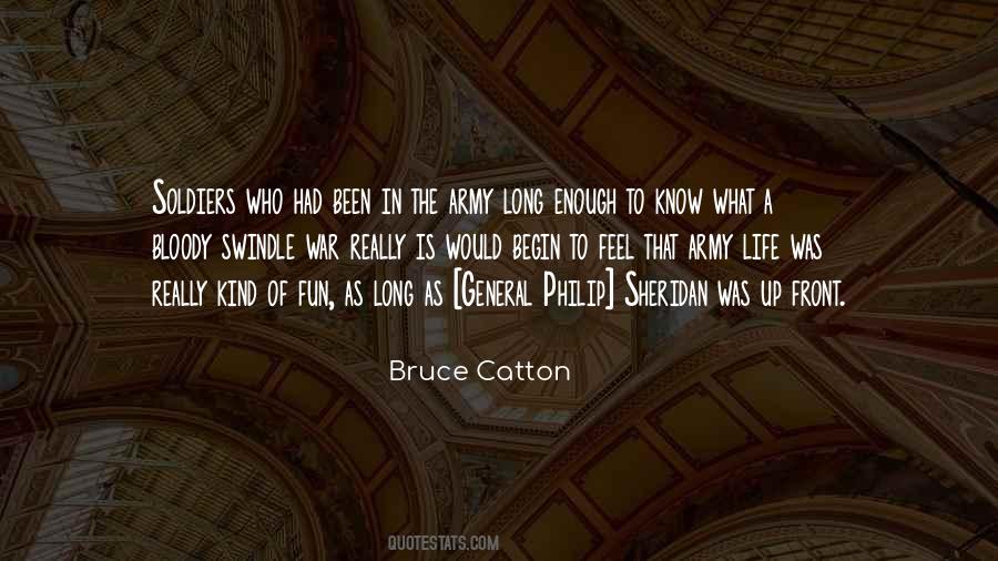 Bruce Catton Quotes #1526033