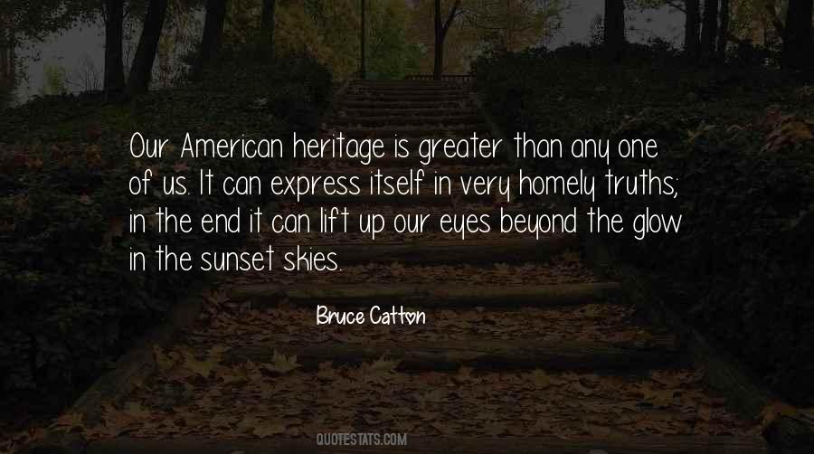 Bruce Catton Quotes #1566869