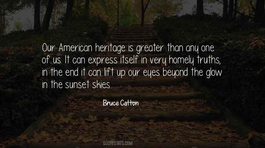 Bruce Catton Quotes #1566869