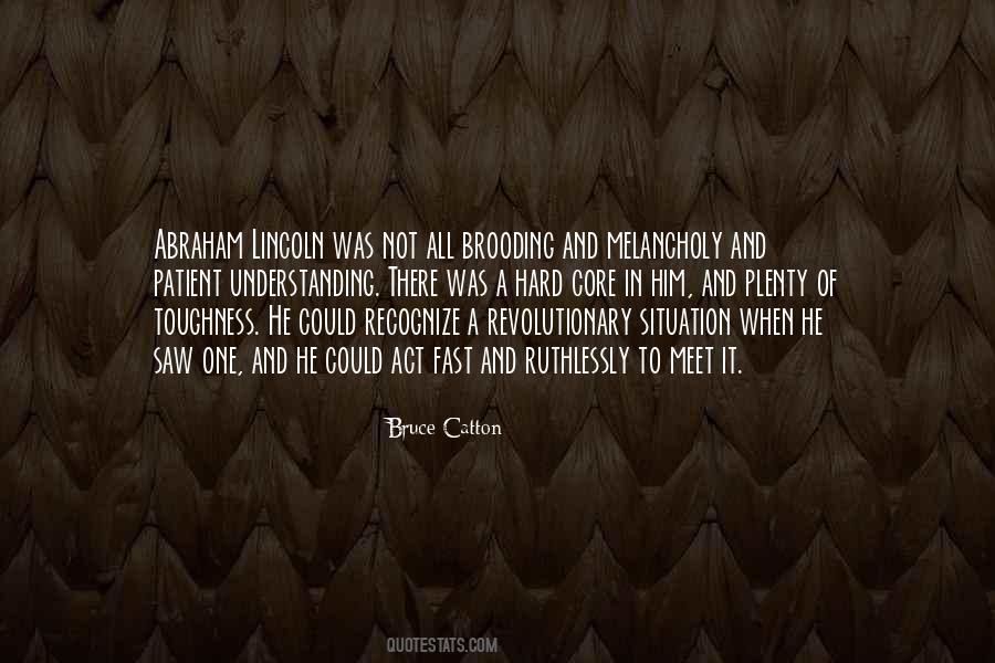 Bruce Catton Quotes #705231