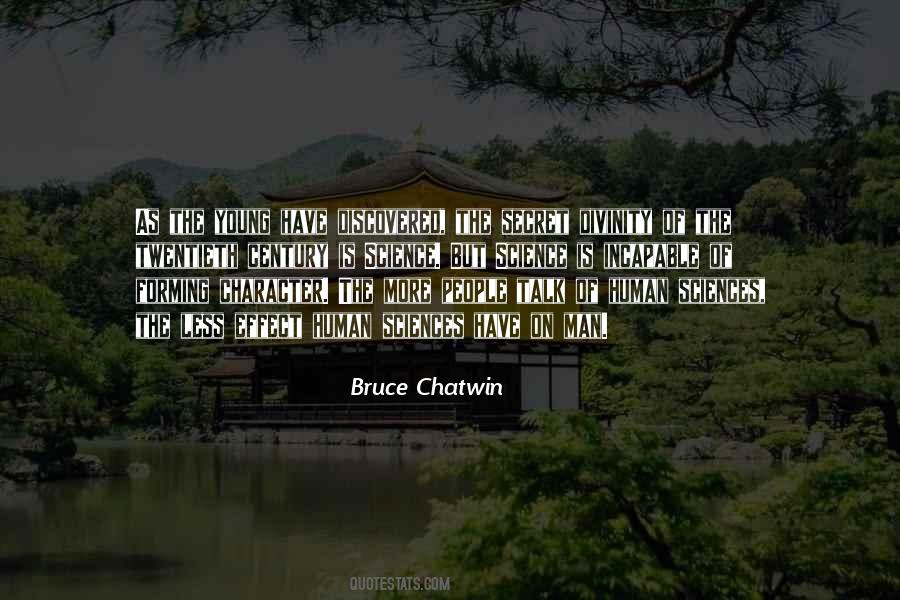 Bruce Chatwin Quotes #1418561