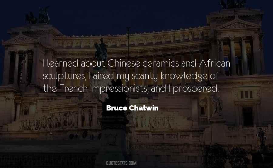 Bruce Chatwin Quotes #1440621