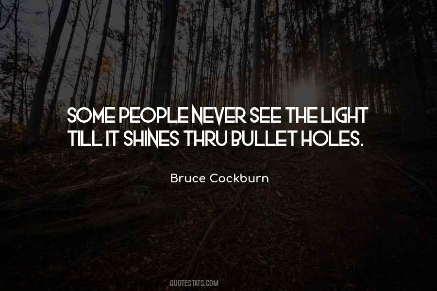 Bruce Cockburn Quotes #668611