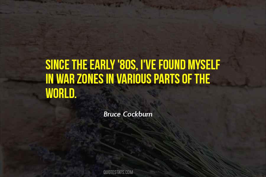 Bruce Cockburn Quotes #883580