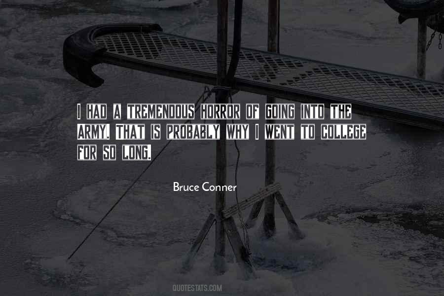 Bruce Conner Quotes #1867236