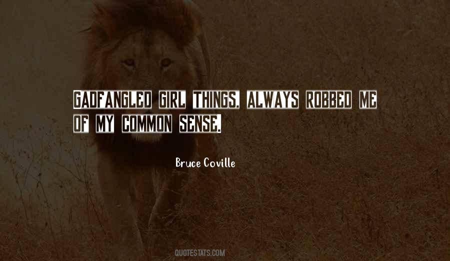 Bruce Coville Quotes #1160839