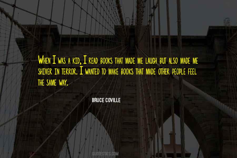 Bruce Coville Quotes #1308956