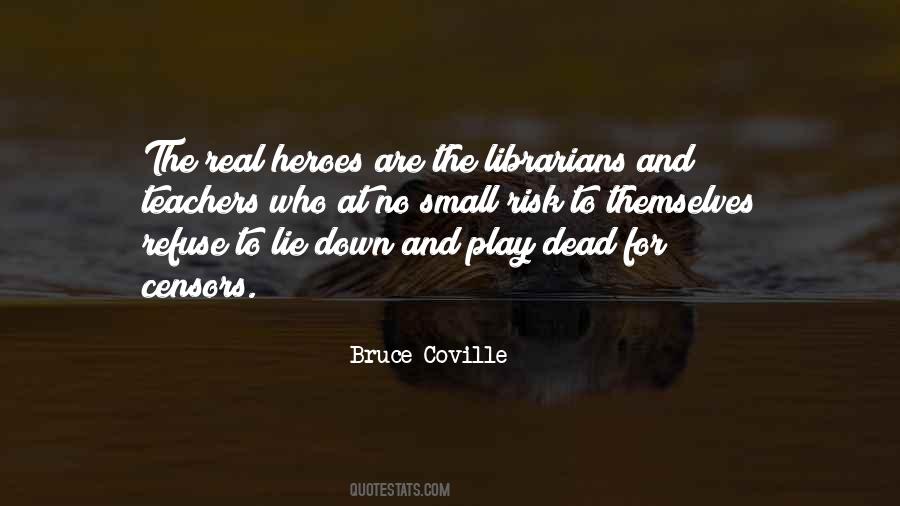 Bruce Coville Quotes #366775