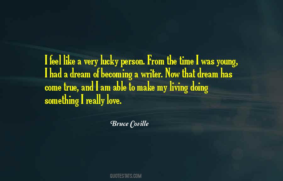 Bruce Coville Quotes #769524