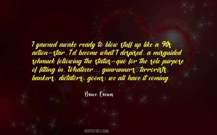Bruce Crown Quotes #1744811 Bruce Crown Quotes #1744811