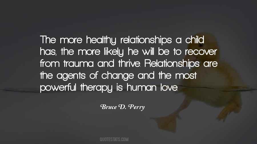 Bruce D. Perry Quotes #370113