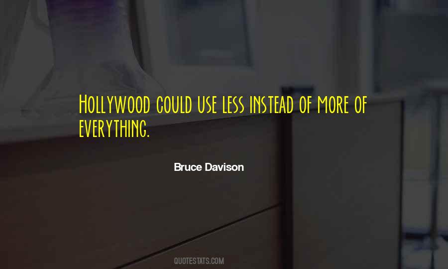 Bruce Davison Quotes #152584