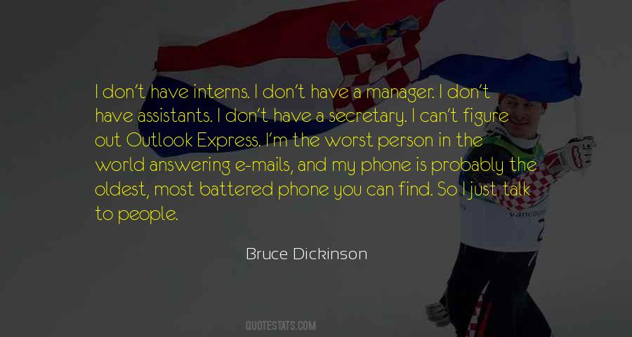 Bruce Dickinson Quotes #1099933