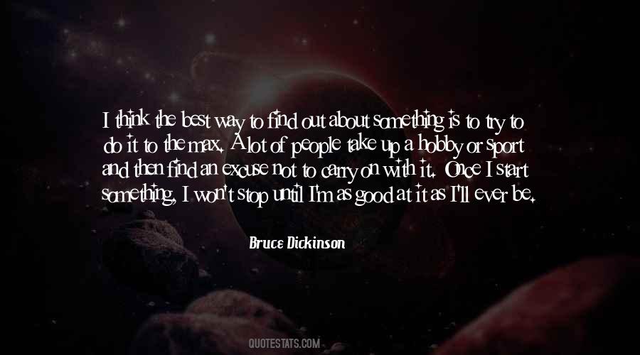 Bruce Dickinson Quotes #1193592
