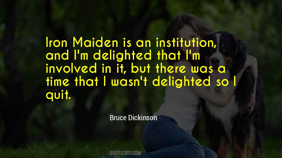 Bruce Dickinson Quotes #1587927