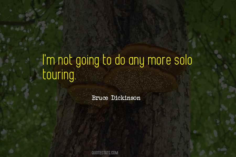 Bruce Dickinson Quotes #613433