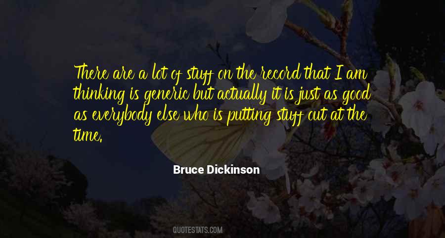 Bruce Dickinson Quotes #930123