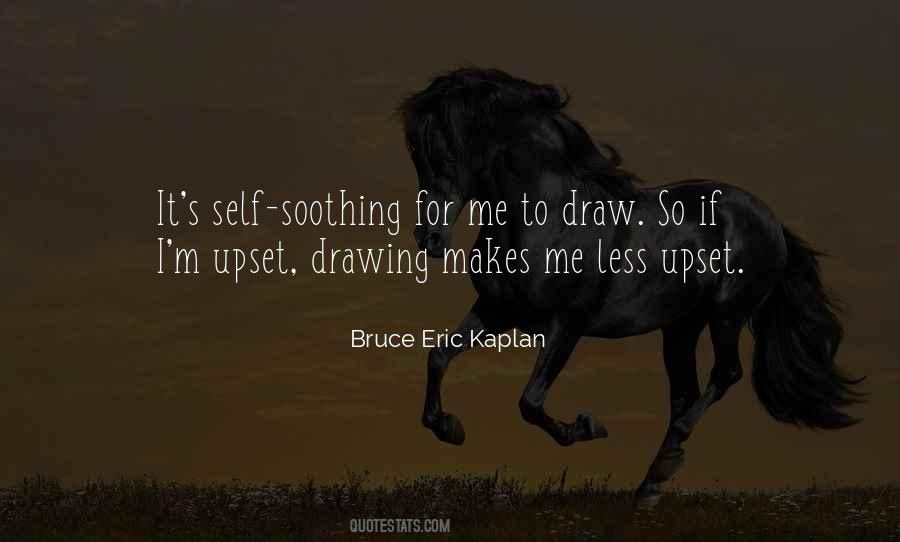 Bruce Eric Kaplan Quotes #1365638