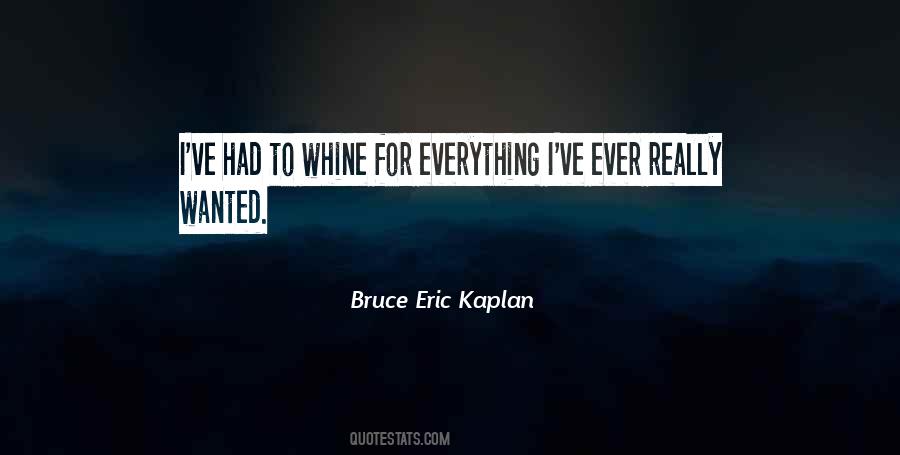 Bruce Eric Kaplan Quotes #1703150