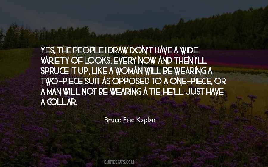 Bruce Eric Kaplan Quotes #843526