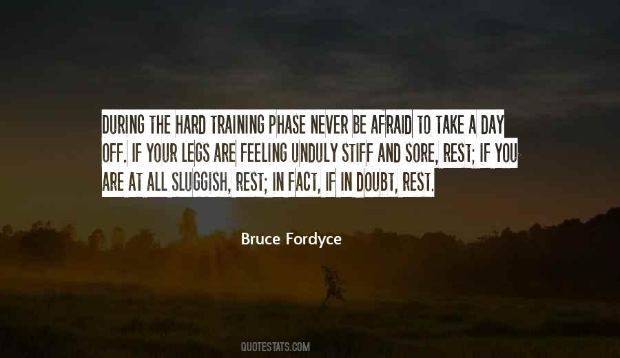 Bruce Fordyce Quotes #1631325