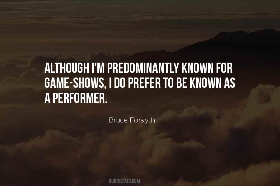 Bruce Forsyth Quotes #980220