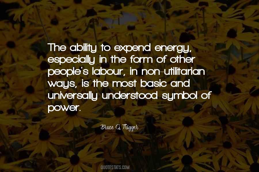Bruce G. Trigger Quotes #319915 Bruce G. Trigger Quotes #319915