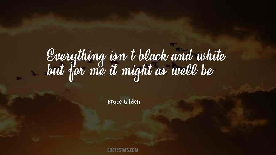 Bruce Gilden Quotes #483030