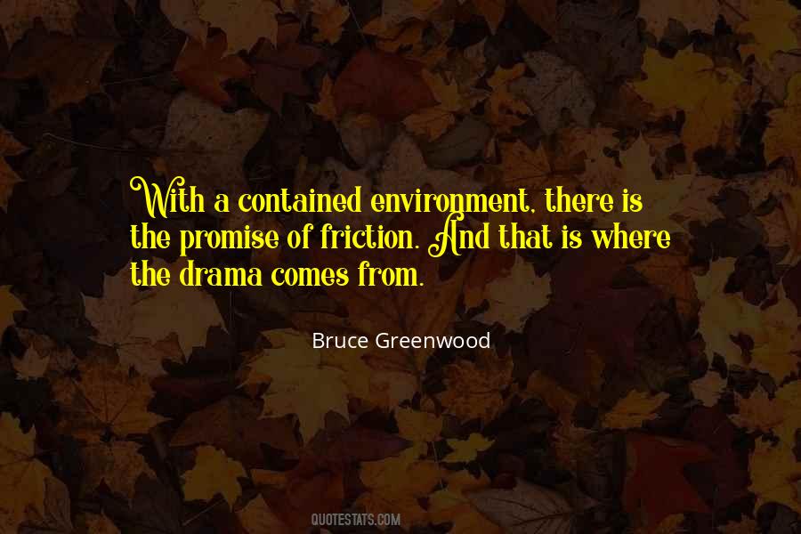 Bruce Greenwood Quotes #308209