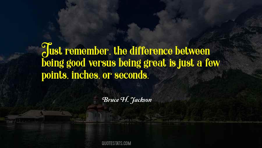 Bruce H. Jackson Quotes #1393566 Bruce H. Jackson Quotes #1393566