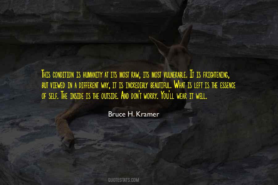 Bruce H. Kramer Quotes #554793