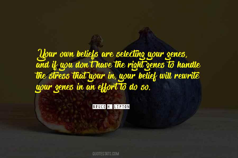 Bruce H. Lipton Quotes #1106180