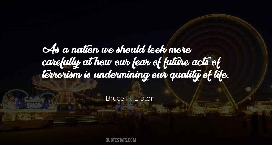 Bruce H. Lipton Quotes #1467793