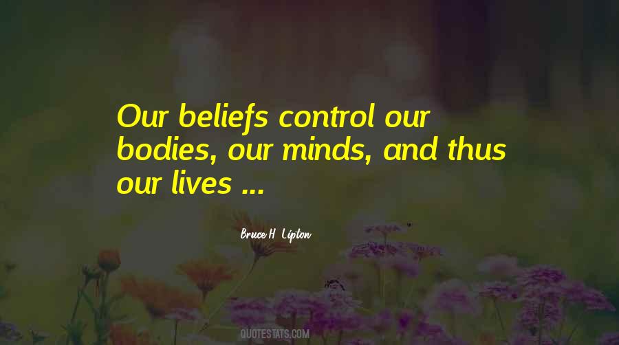 Bruce H. Lipton Quotes #1535518