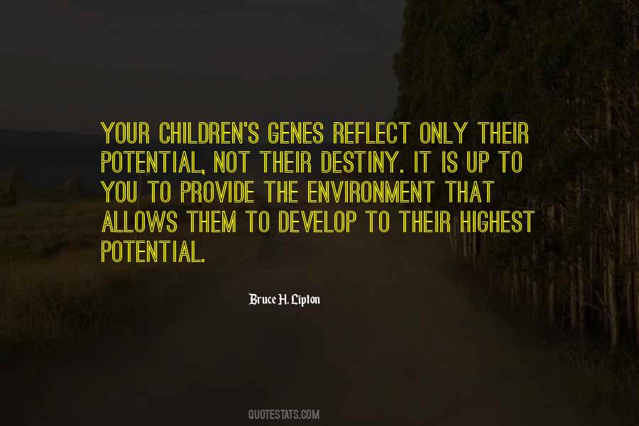 Bruce H. Lipton Quotes #1701504
