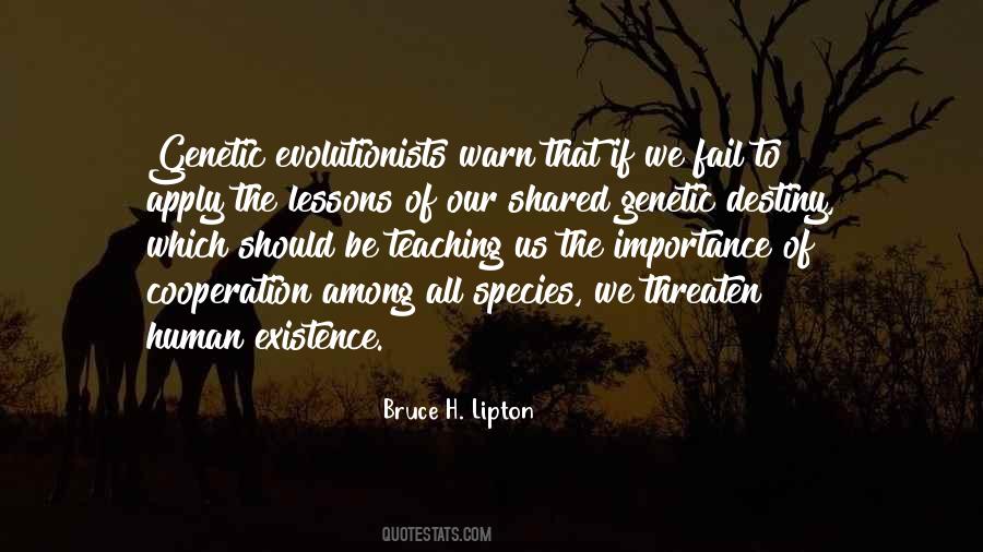 Bruce H. Lipton Quotes #1704229