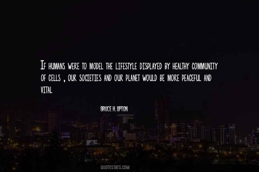 Bruce H. Lipton Quotes #1808767